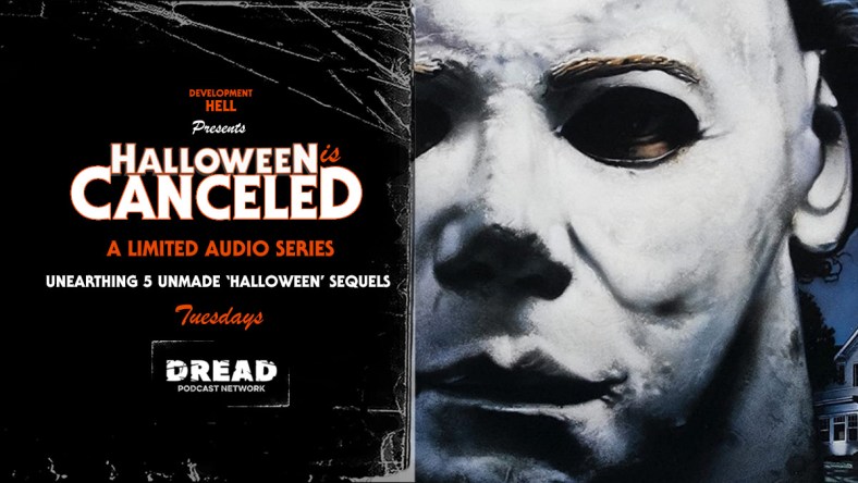 'Halloween is Canceled' Explores Unmade Sequels Before 'Halloween Kills'