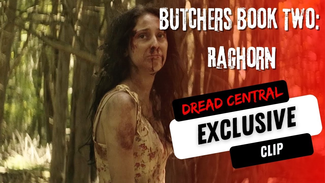 'Butchers Book Two: Raghorn' Exclusive Clip